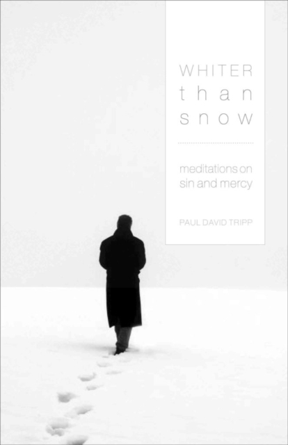 Whiter Than Snow : Meditations on Sin and Mercy, Paperback / softback Book