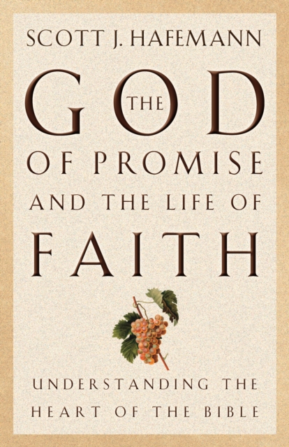 The God of Promise and the Life of Faith, EPUB eBook