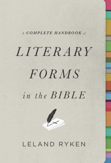 A Complete Handbook of Literary Forms in the Bible, EPUB eBook