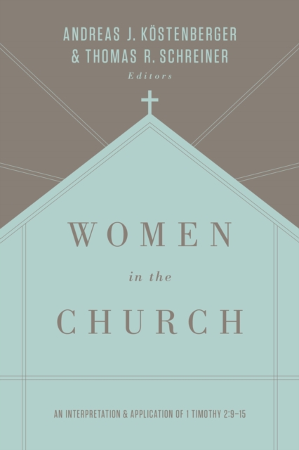 Women in the Church (Third Edition), EPUB eBook