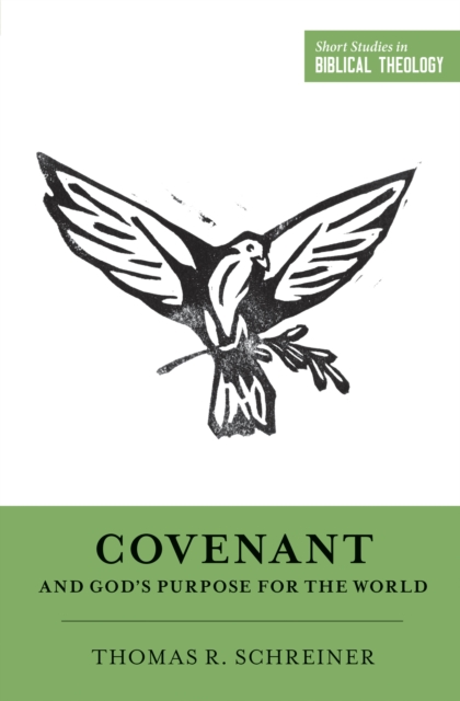 Covenant and God's Purpose for the World, EPUB eBook