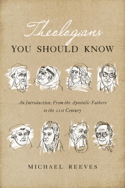 Theologians You Should Know, EPUB eBook