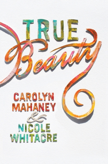 True Beauty, Paperback / softback Book