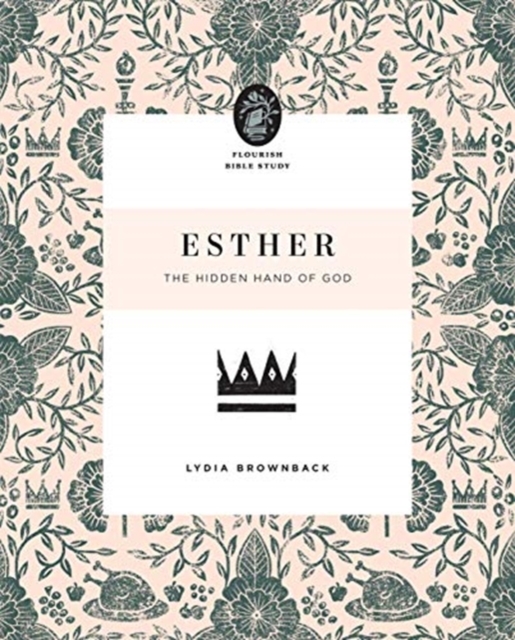 Esther : The Hidden Hand of God, Paperback / softback Book