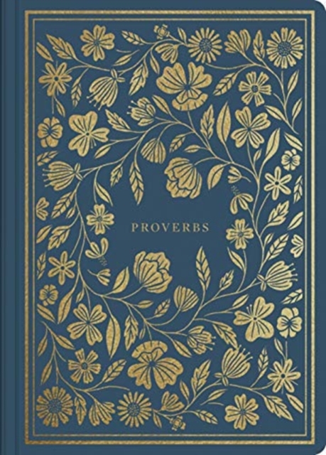 ESV Illuminated Scripture Journal : Proverbs (Paperback), Paperback / softback Book