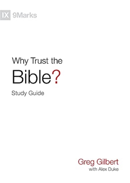 Why Trust the Bible? Study Guide, Paperback / softback Book