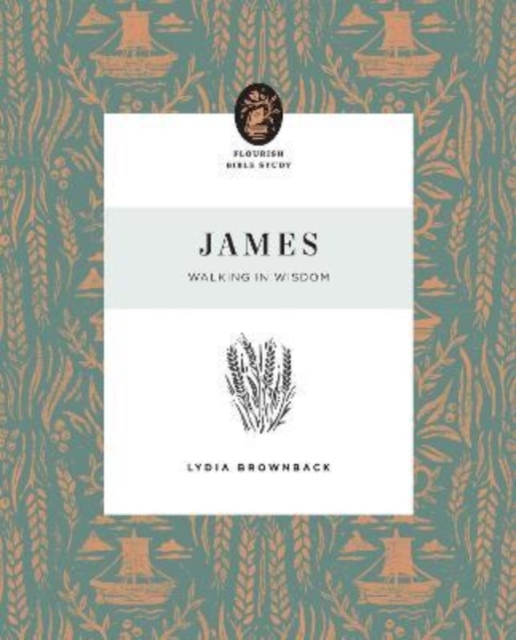 James : Walking in Wisdom, Paperback / softback Book