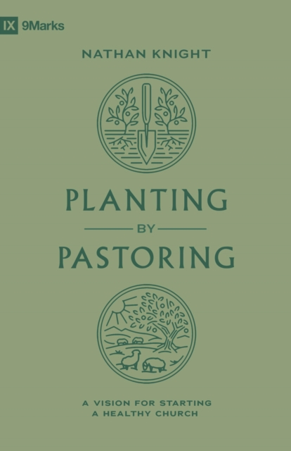 Planting by Pastoring, EPUB eBook