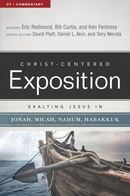 Exalting Jesus in Jonah, Micah, Nahum, Habakkuk, EPUB eBook