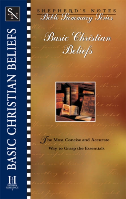 Shepherd's Notes: Basic Christian Beliefs, EPUB eBook