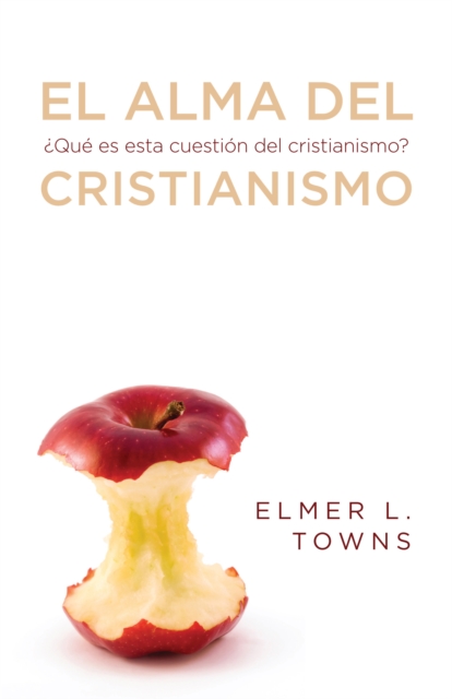 El alma del cristianismo :  Que es esta cuestion del cristianismo?, EPUB eBook