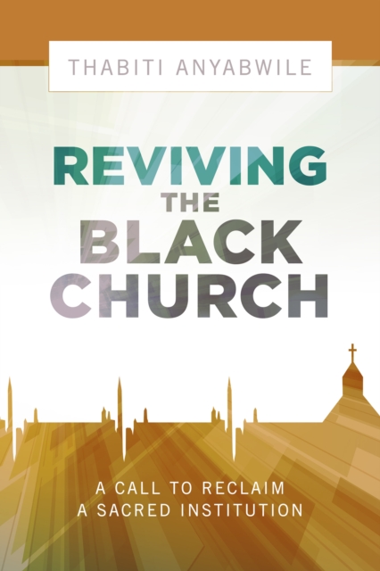 Reviving the Black Church, EPUB eBook
