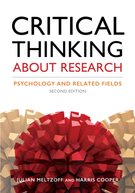Critical Thinking About Research : Psychology and Related Fields, Paperback / softback Book