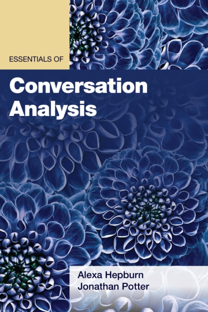 Essentials of Conversation Analysis, Paperback / softback Book
