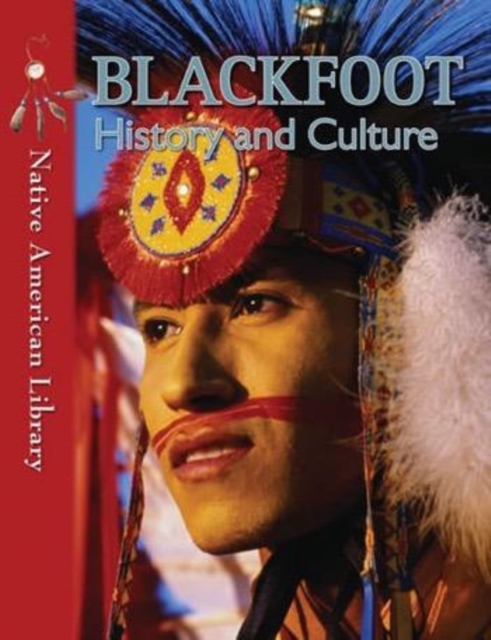 Blackfoot History and Culture, PDF eBook