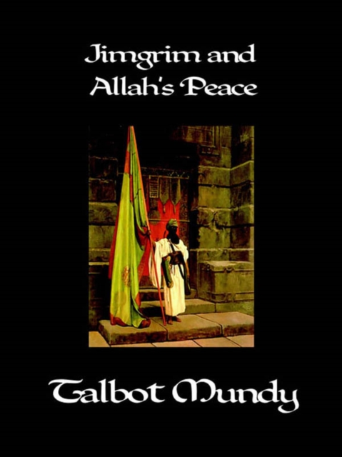 Jimgrim and Allah's Peace, EPUB eBook