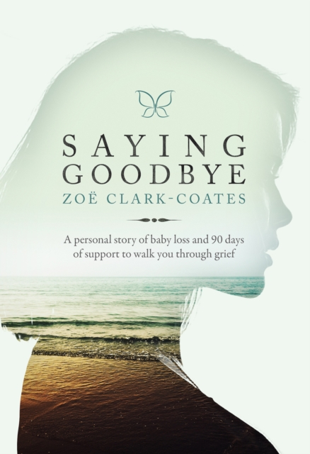 Saying Goodbye, Paperback / softback Book