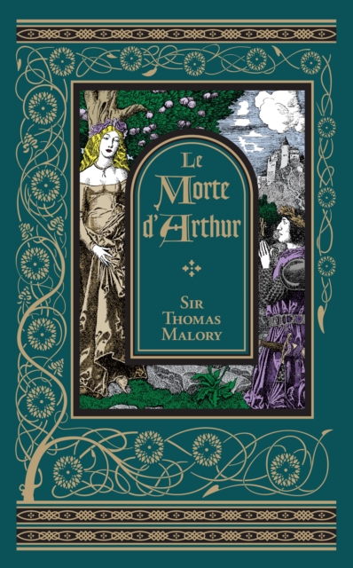 Le Morte d'Arthur (Barnes & Noble Collectible Editions), EPUB eBook