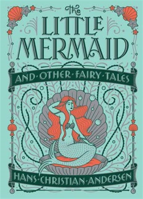 The Little Mermaid and Other Fairy Tales (Barnes & Noble Collectible Editions), Hardback Book