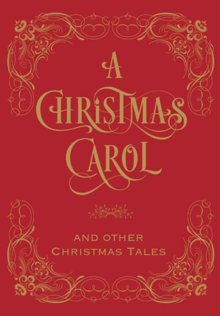 Christmas Carol & Other Christmas Tales, A, Hardback Book