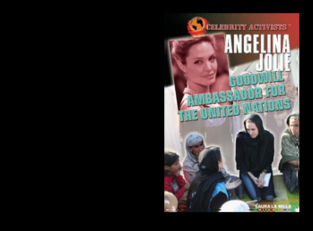 Angelina Jolie : Goodwill Ambassador for the United Nations, PDF eBook