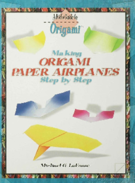 Making Origami Paper Airplanes Step by Step, PDF eBook