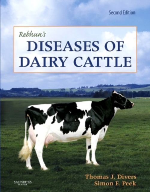 Rebhun's Diseases of Dairy Cattle E-Book : Rebhun's Diseases of Dairy Cattle E-Book, EPUB eBook
