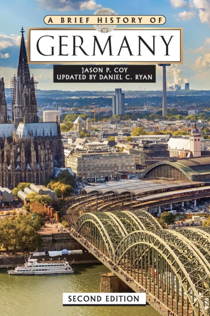 A Brief History of Germany, Second Edition, EPUB eBook