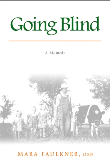 Going Blind : A Memoir, EPUB eBook