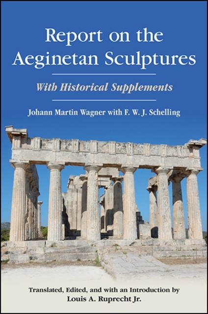 Report on the Aeginetan Sculptures : With Historical Supplements, EPUB eBook
