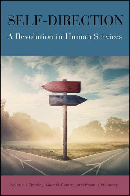 Self-Direction : A Revolution in Human Services, EPUB eBook
