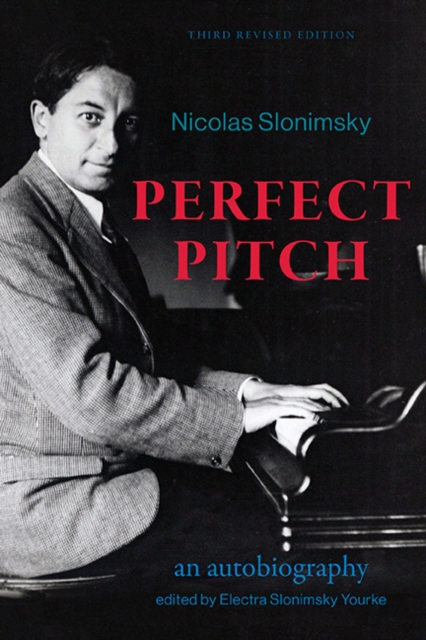 Perfect Pitch, Third Revised Edition : An Autobiography, EPUB eBook