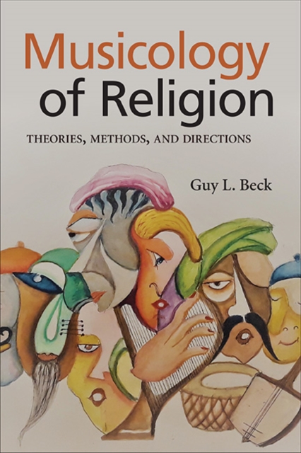 Musicology of Religion : Theories, Methods, and Directions, EPUB eBook