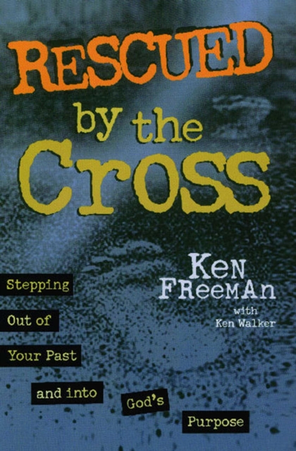 Rescued By the Cross, EPUB eBook