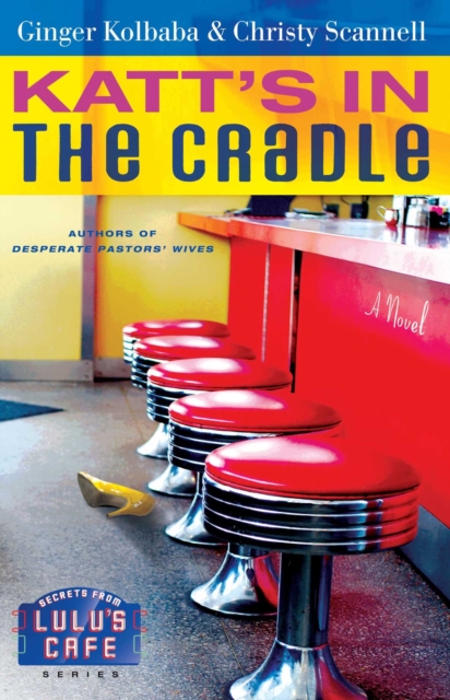 Katt's in the Cradle : A Secrets from Lulu's Cafe Novel, EPUB eBook