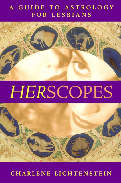 HerScopes : A Guide to Astrology for Lesbians, EPUB eBook