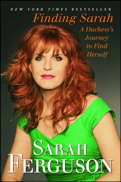 Finding Sarah : A Duchess's Journey to Find Herself, EPUB eBook