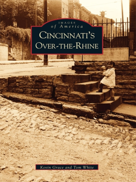 Cincinnati's Over-The-Rhine, EPUB eBook