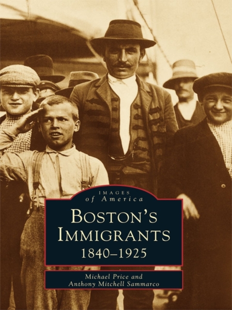Boston's Immigrants, EPUB eBook