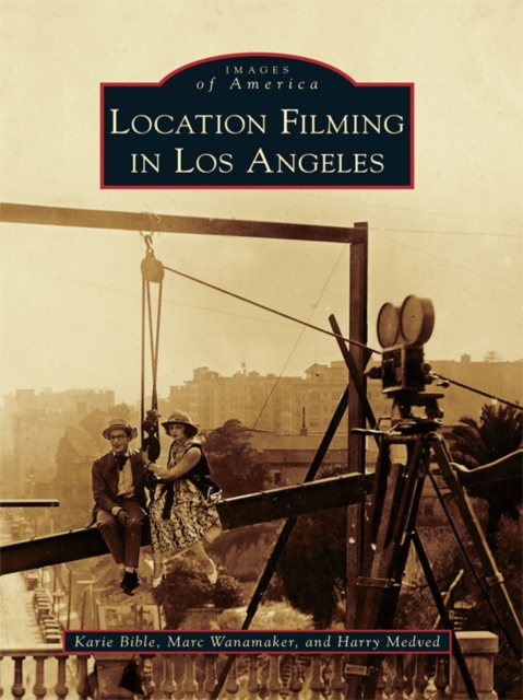 Location Filming in Los Angeles, EPUB eBook