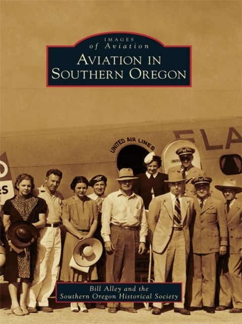 Aviation in Southern Oregon, EPUB eBook