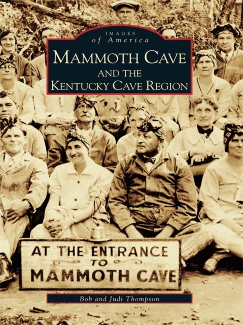 Mammoth Cave and the Kentucky Cave Region, EPUB eBook