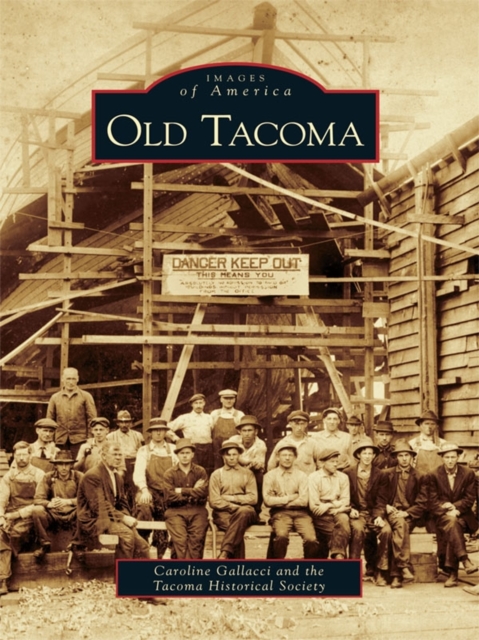 Old Tacoma, EPUB eBook