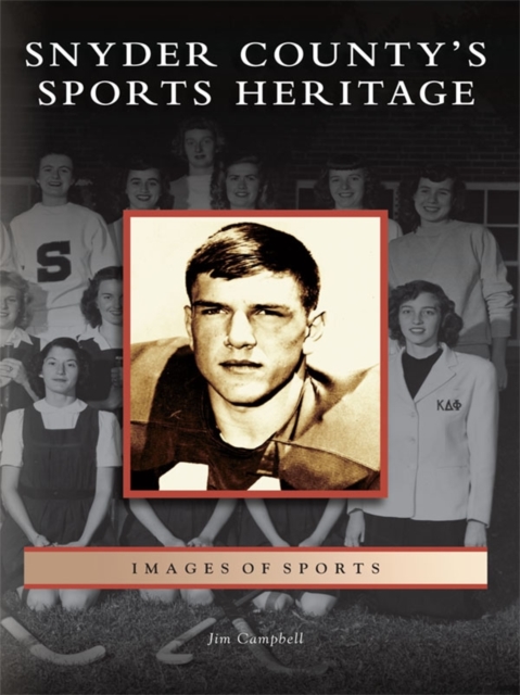 Snyder County's Sports Heritage, EPUB eBook
