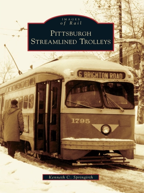 Pittsburgh Streamlined Trolleys, EPUB eBook