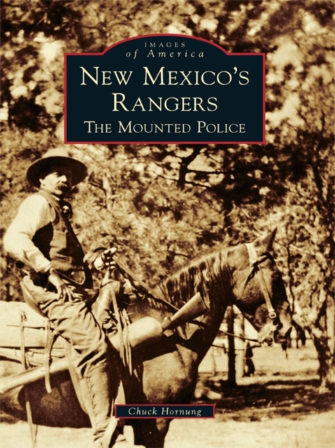 New Mexico's Rangers, EPUB eBook