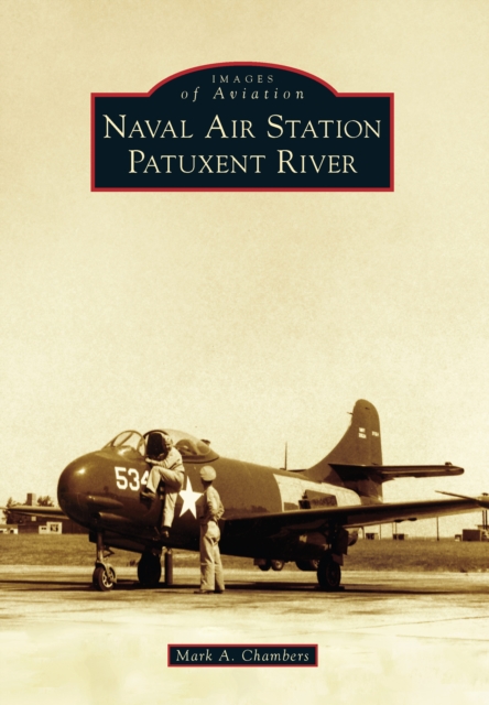 Naval Air Station Patuxent River, EPUB eBook