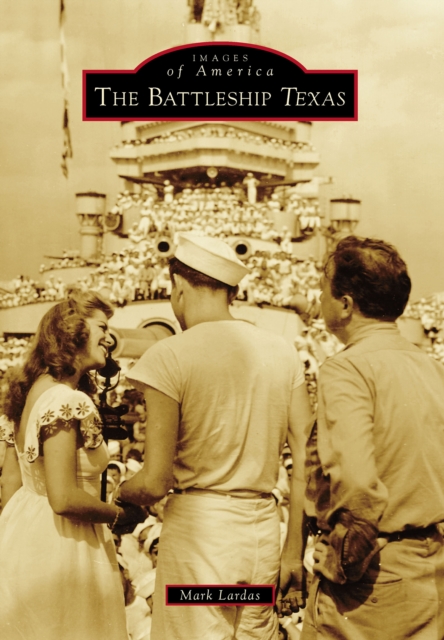 The Battleship Texas, EPUB eBook