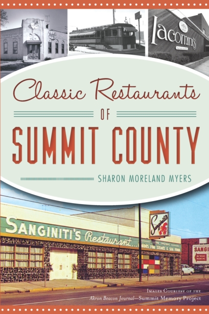 Classic Restaurants of Summit County, EPUB eBook