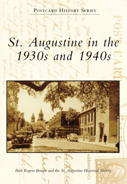 St. Augustine in the 1930s and 1940s, EPUB eBook
